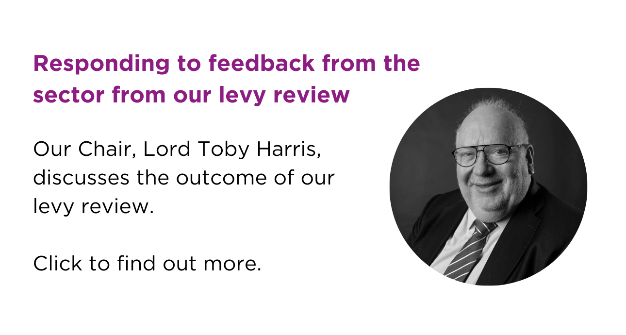 Headshot of our Chair Lord Toby Harris with details that you can click here to view his blog on the levy review response.